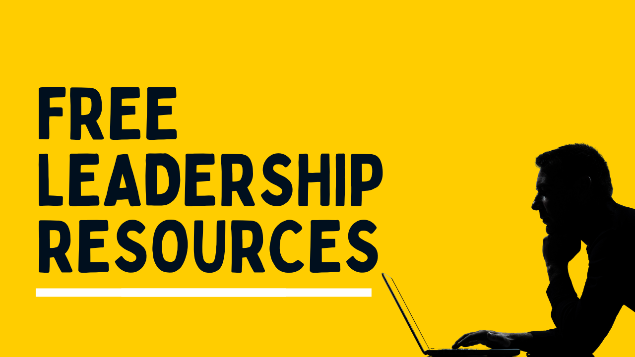 Free leadership resources, yellow background